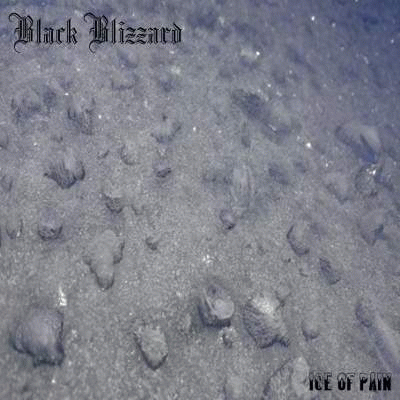 Black Blizzard (GER) : Ice of Pain